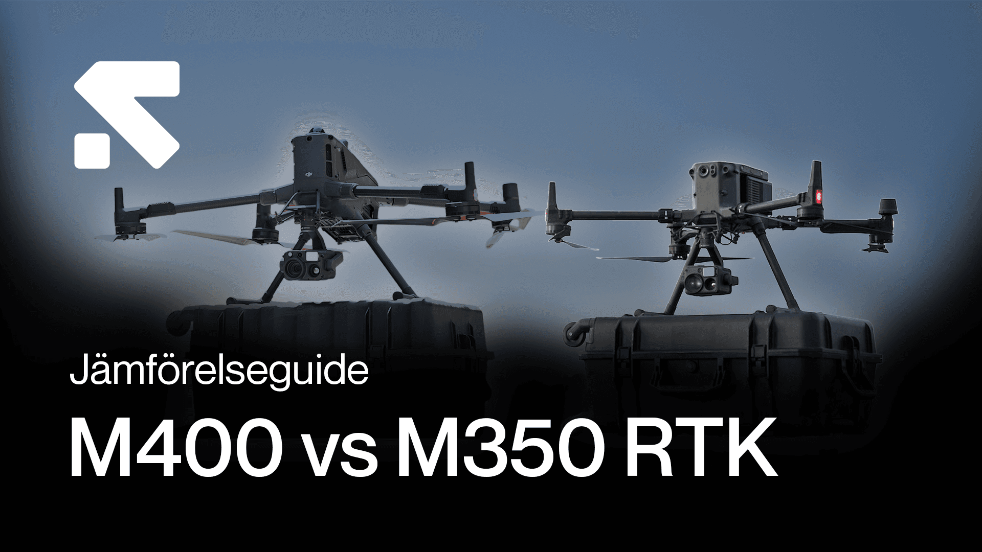 Två drönare, M400 (Matrice 400) och M350 RTK (Matrice 350 RTk), visas på hårda fodral mot en blå himmel, med texten 'Jämförelseguide'.