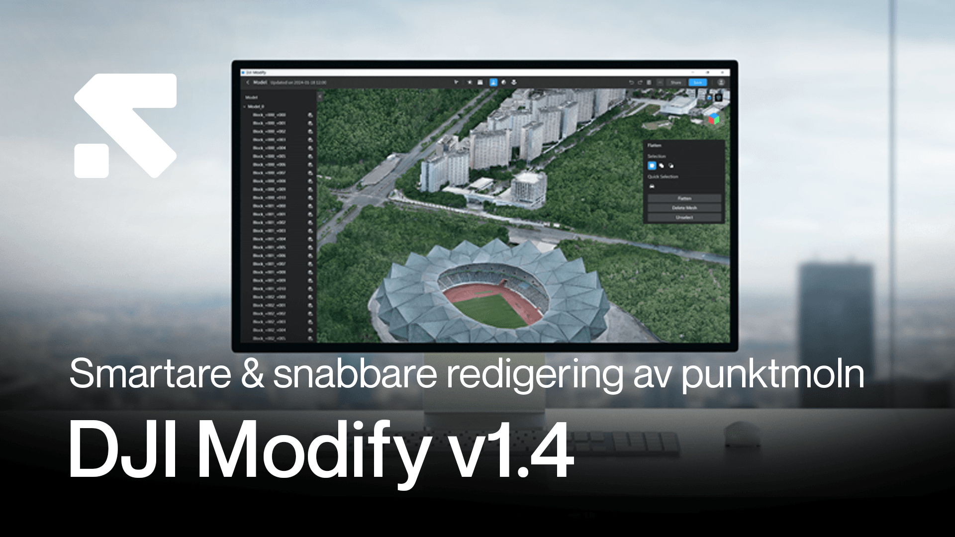 En datorskärm visar DJI Modify v1.4 med en 3D-modell av ett stadion och omgivande byggnader, med text som beskriver smartare och snabbare redigering av punktmoln.