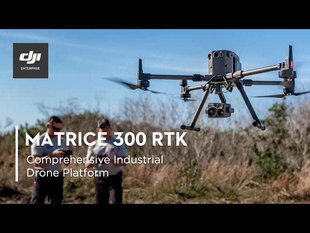  DJI Enterprise Matrice 300 RTK and Zenmuse H20 Series - Comprehensive Industrial Drone Platform 