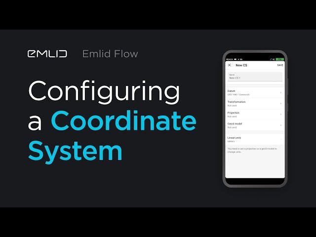  Configuring a Coordinate System in Emlid Flow 